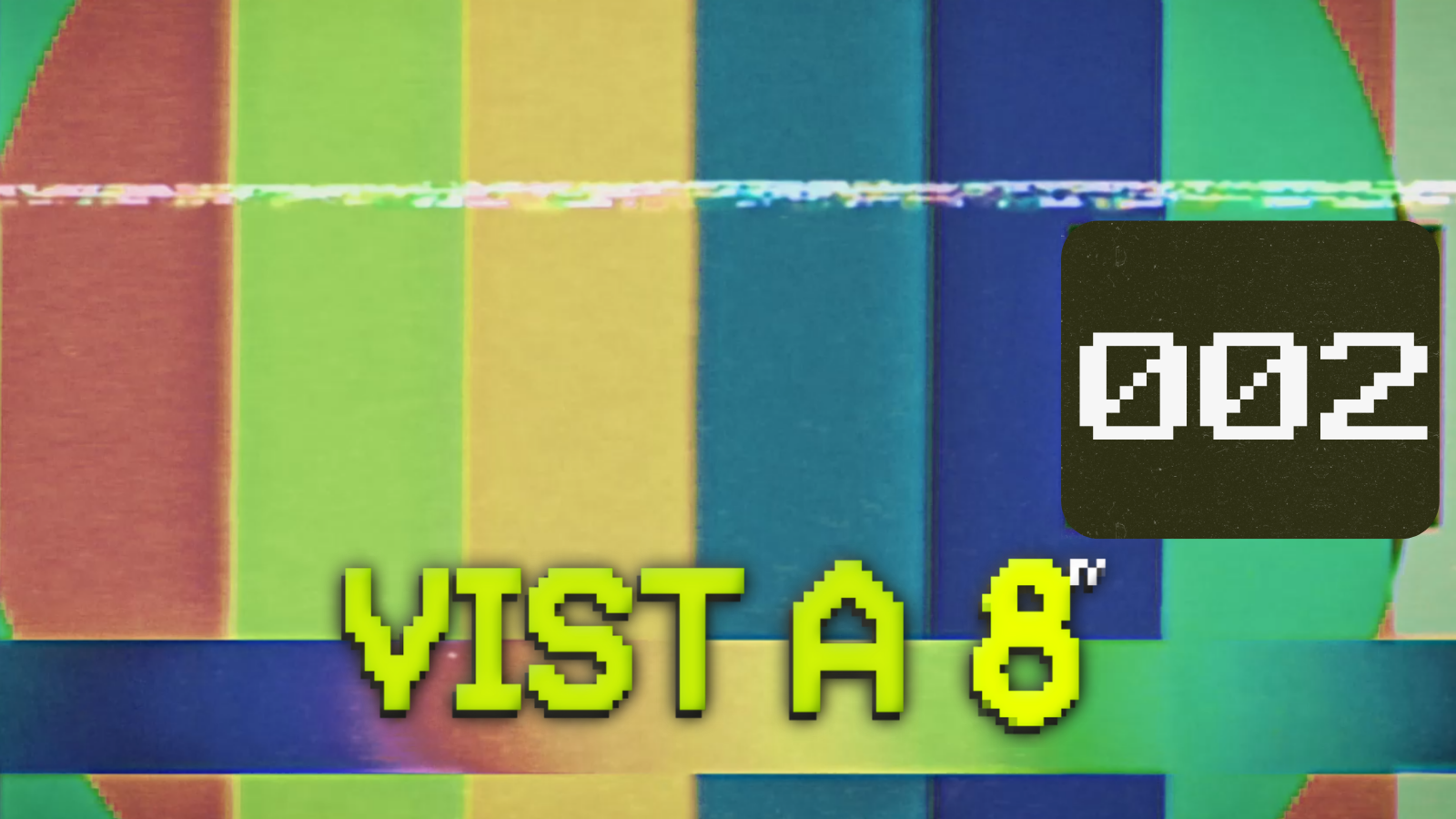 VIST A 8TV - EPISODI 2